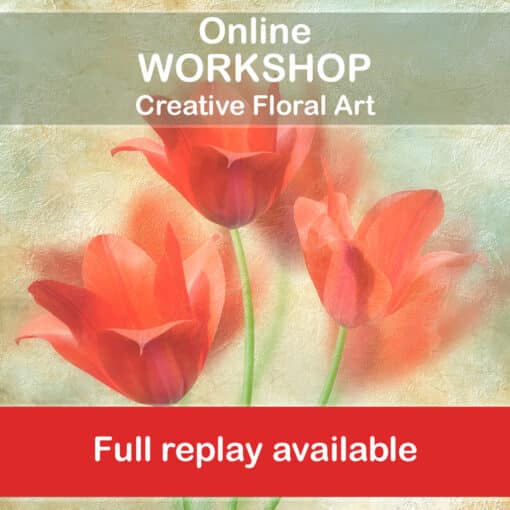 Online workshop- Creative Floral Art (REPLAY)